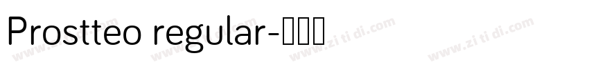 Prostteo regular字体转换